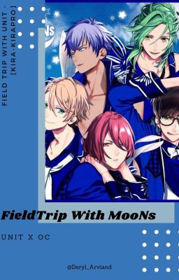 【﻿Ｆｉｅｌｄ　Ｔｒｉｐ　Ｗｉｔｈ　ＭｏｏＮｓ】